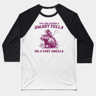 Are You A Smart Fella Or Fart Smella Vintage Shirt, Funny Rat Riding Cabybara Baseball T-Shirt